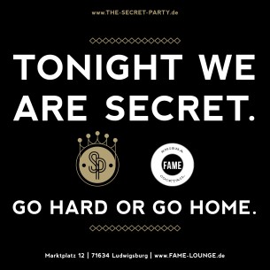 11.08.2012 Get the Secret im FAME